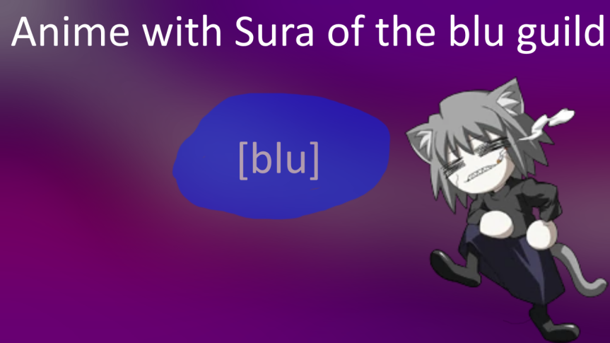Anime with Sura